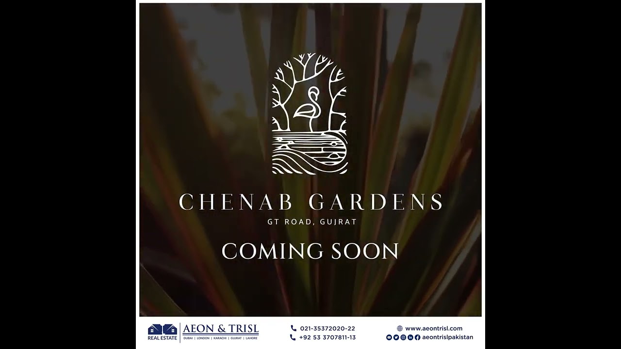 CHENAB GARDENS   Coming Soon