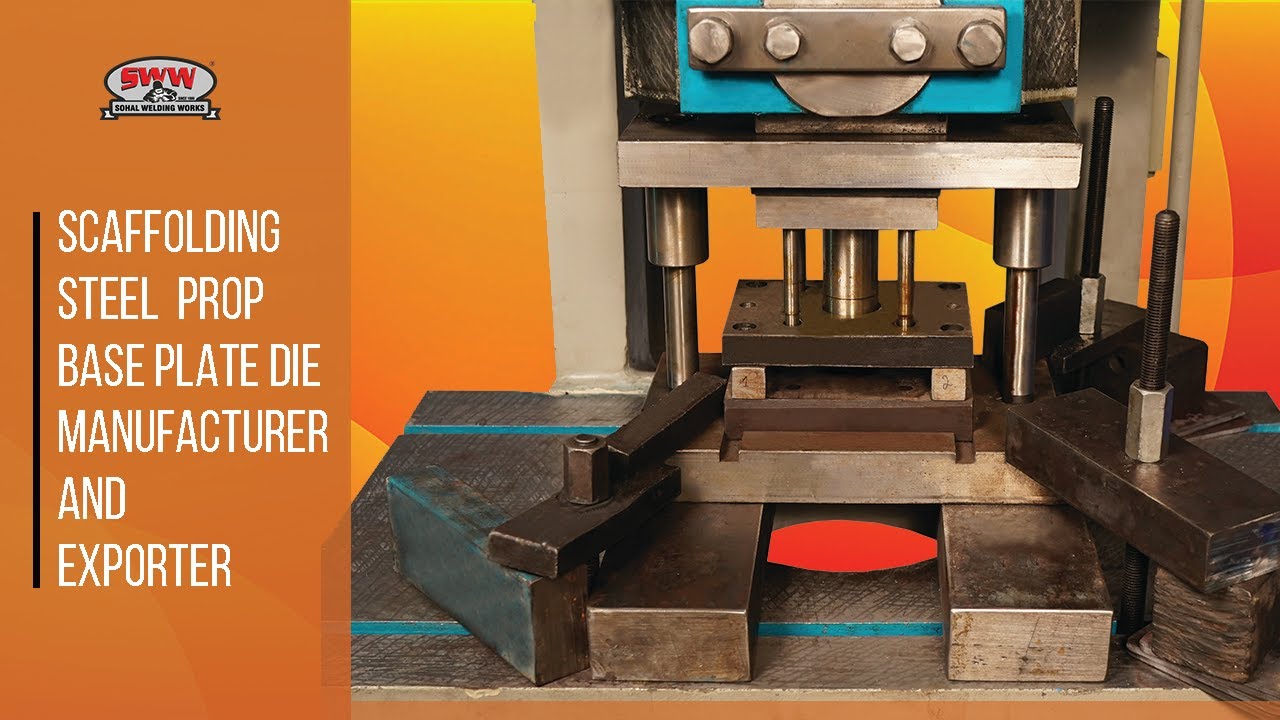 Steel Prop Base Plate Die (Base Jack Die) - Sohal Welding Works INDIA
