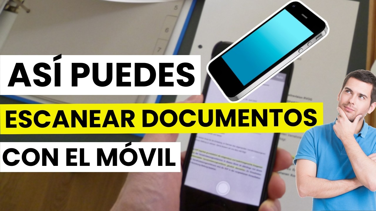 ¿Cómo escanear documentos con el móvil y que queden bien?