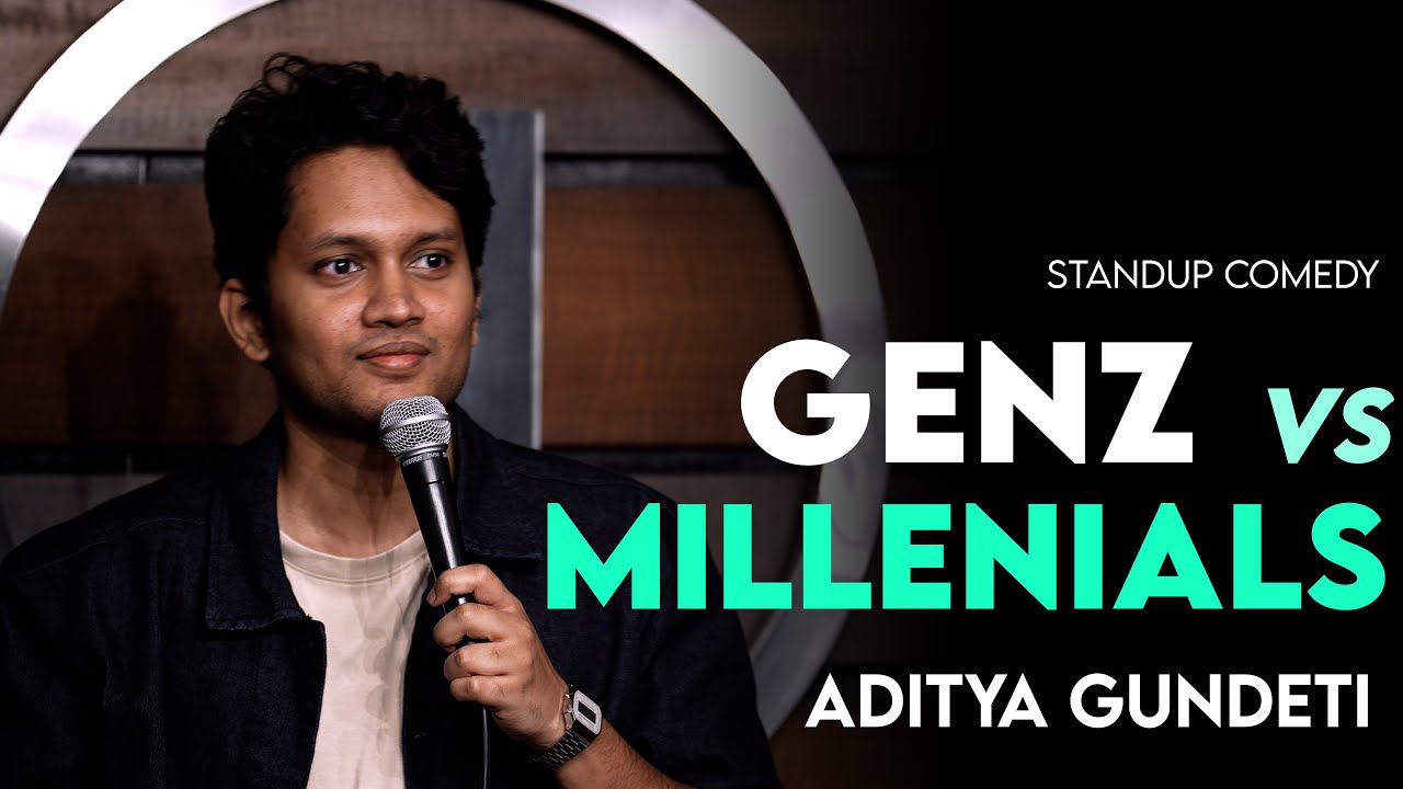 GenZ vs. Millenials | Standup Comedy  2025 by Aditya Gundeti