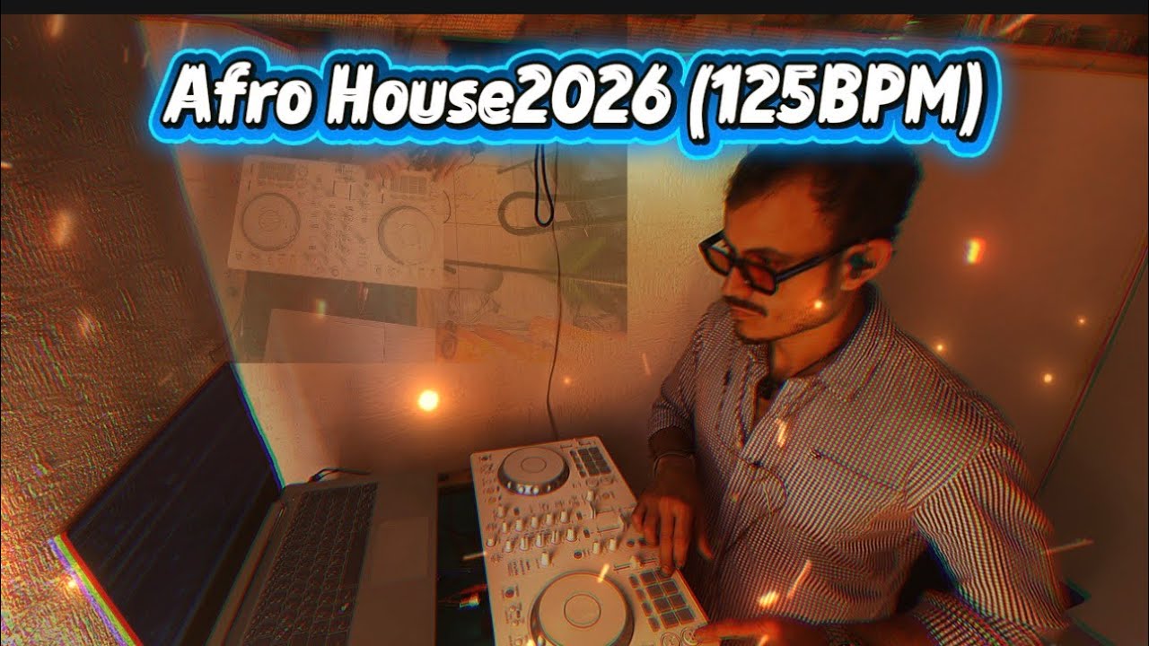 Afro House 2026 (125BPM)