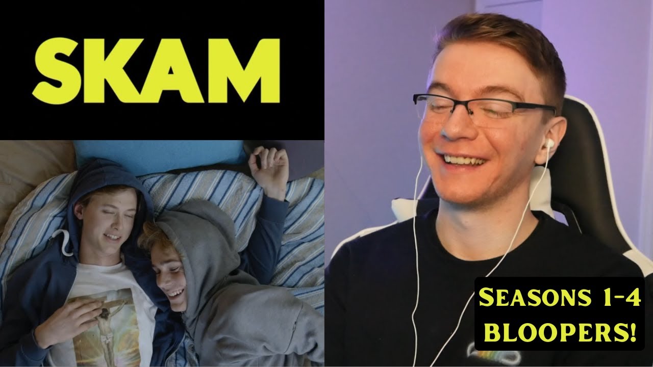 SKAM Seasons 1-4 Bloopers - REACTION!!