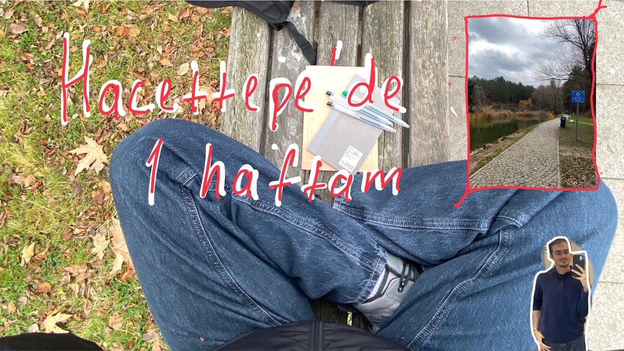 hacettepe hazırlıkta 1 haftam