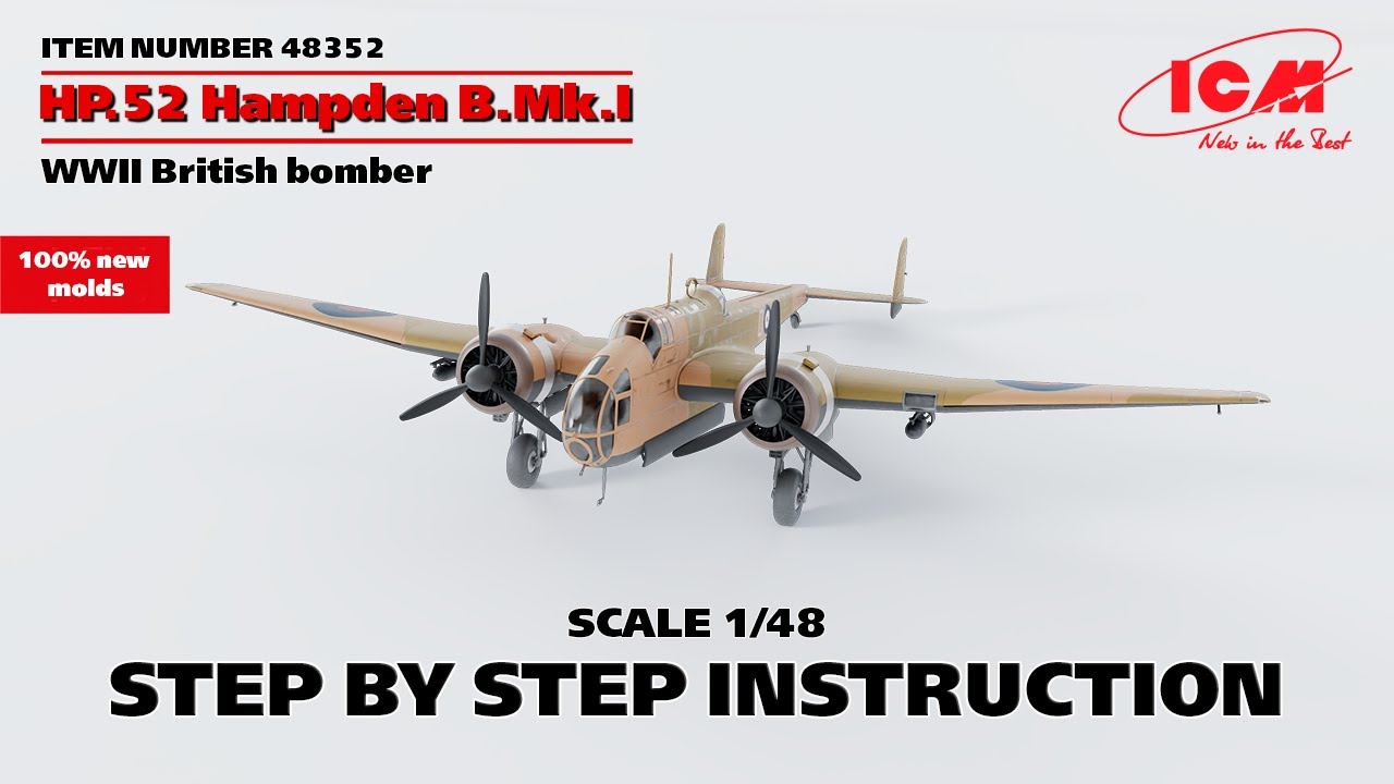 ICM | HP.52 Hampden B.Mk.I WWII British bomber | Step by step instruction | Item 48352 | Scale 1/48