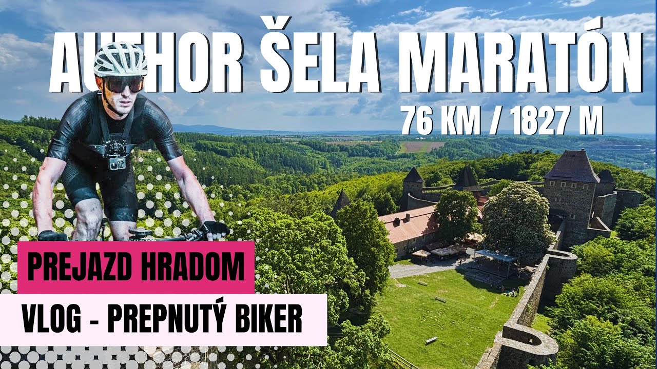 Posledný(?) 😢 Author Šela Maratón - 🏰 Hrad, Singláče a Výhľady