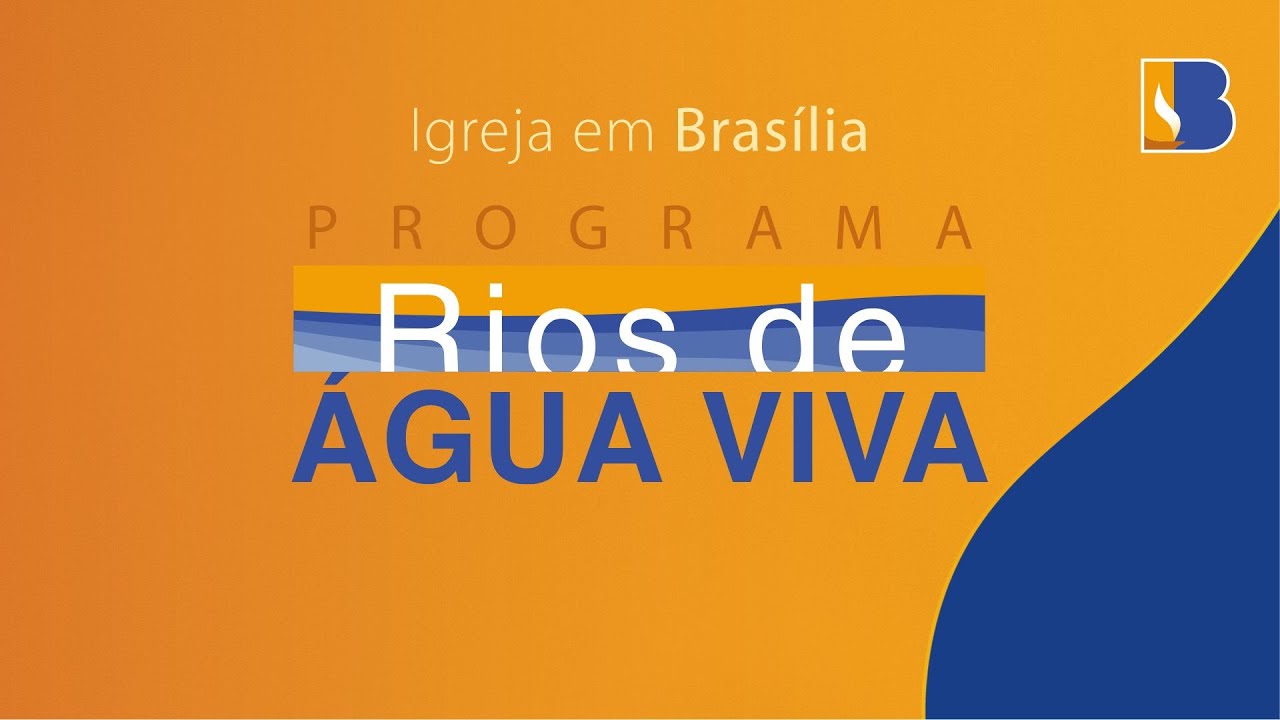 Programa Rios de Água viva - 06/02/2026