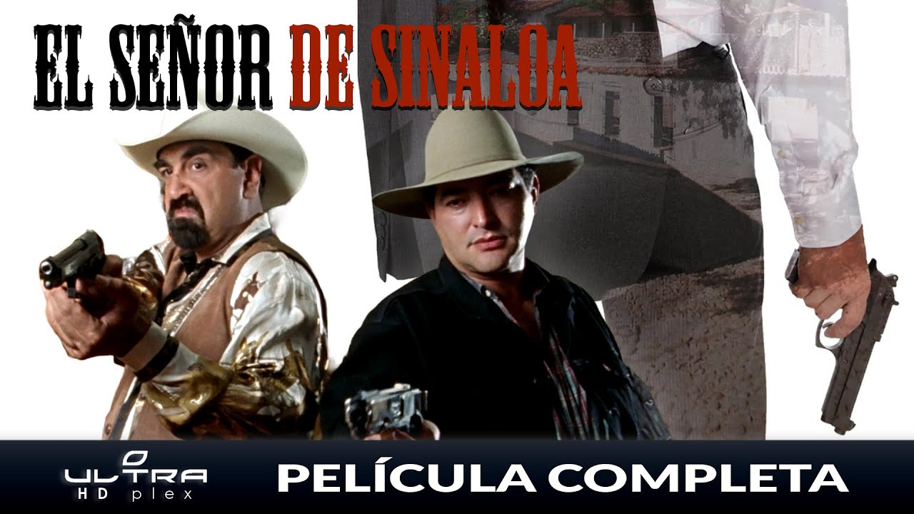 El Señor de Sinaloa | Acción y Narcos | Película Completa | HD Plex