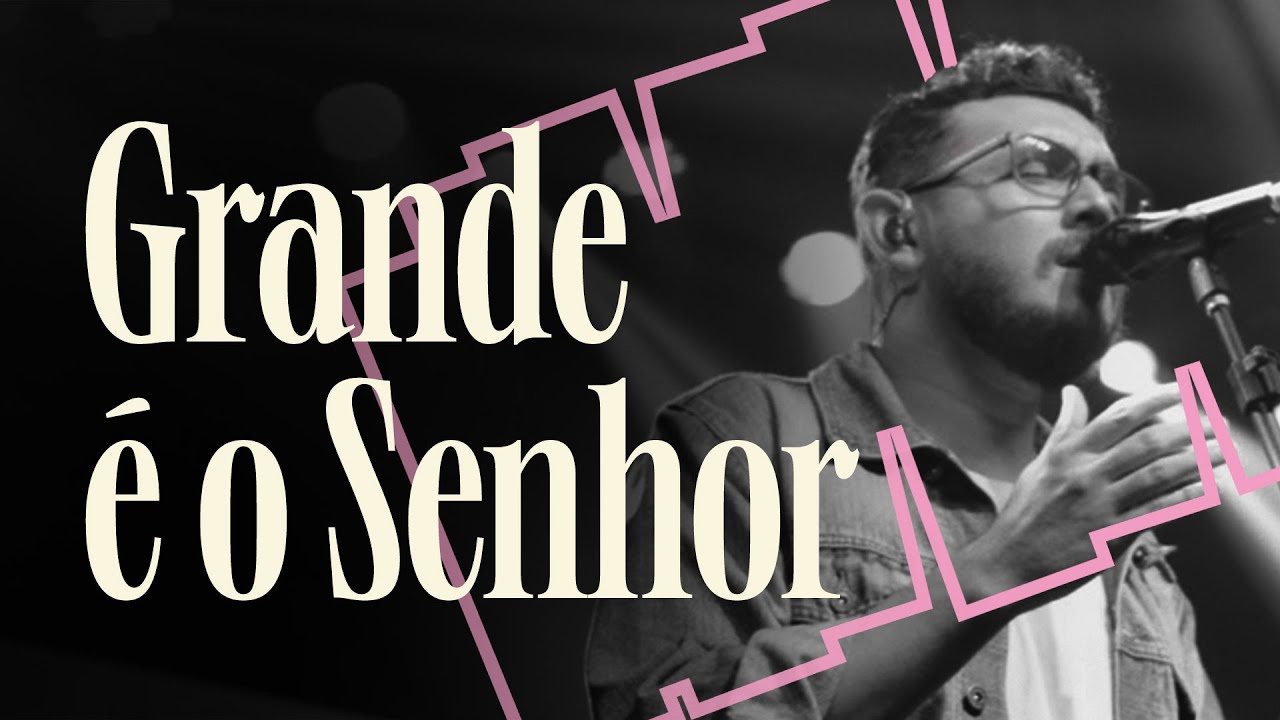 Grande é o Senhor - Brasa Church | Momentos #3