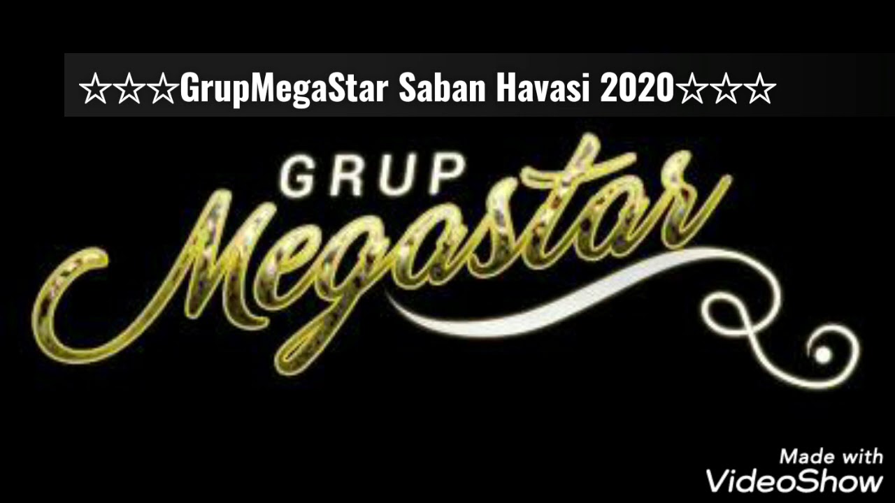 GrupMegastar Mustafa Saban Havasi ♫ ☆█▬█ █ ▀█▀ ☆ ♫