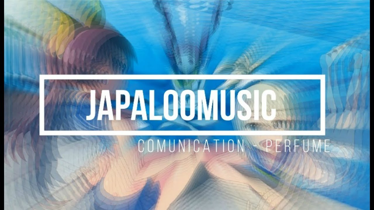 Nightcore - Comunication [Perfume]