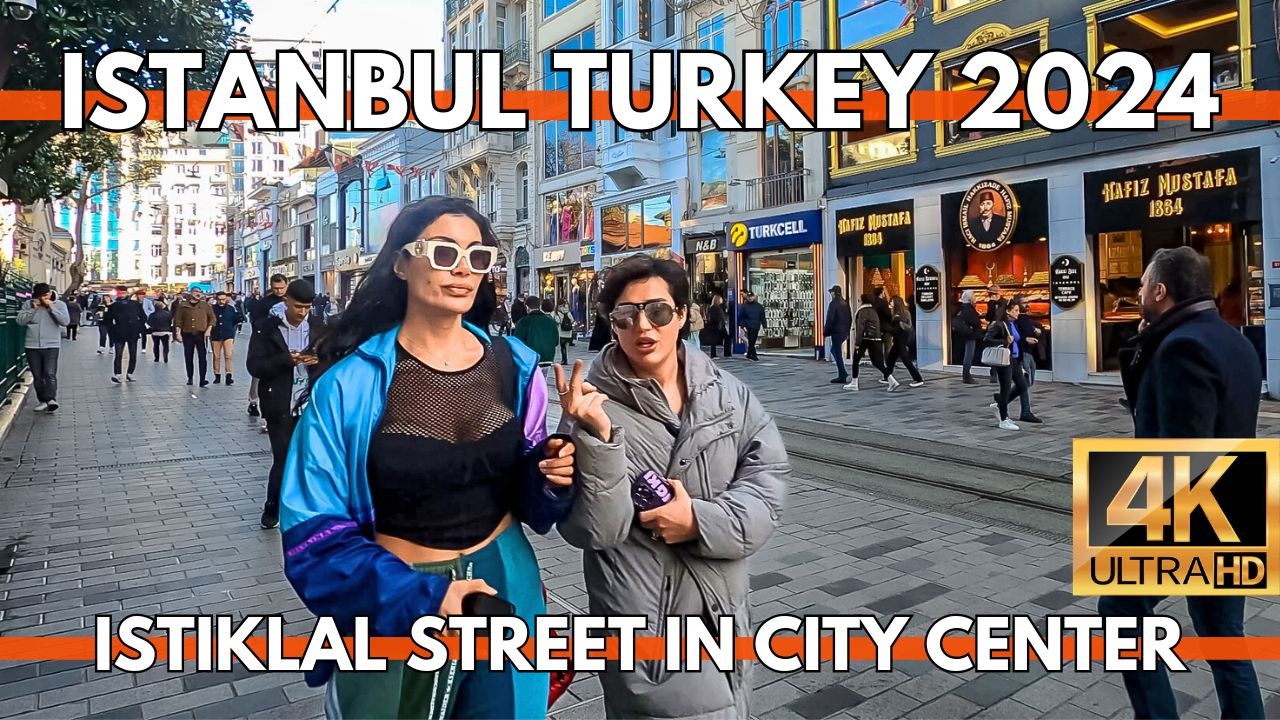 ISTANBUL TURKEY 2024 CITY CENTER LIVELY ISTIKLAL STREET 4K WALKING TOUR ULTRA HD-SHOPS,STREET FOODS