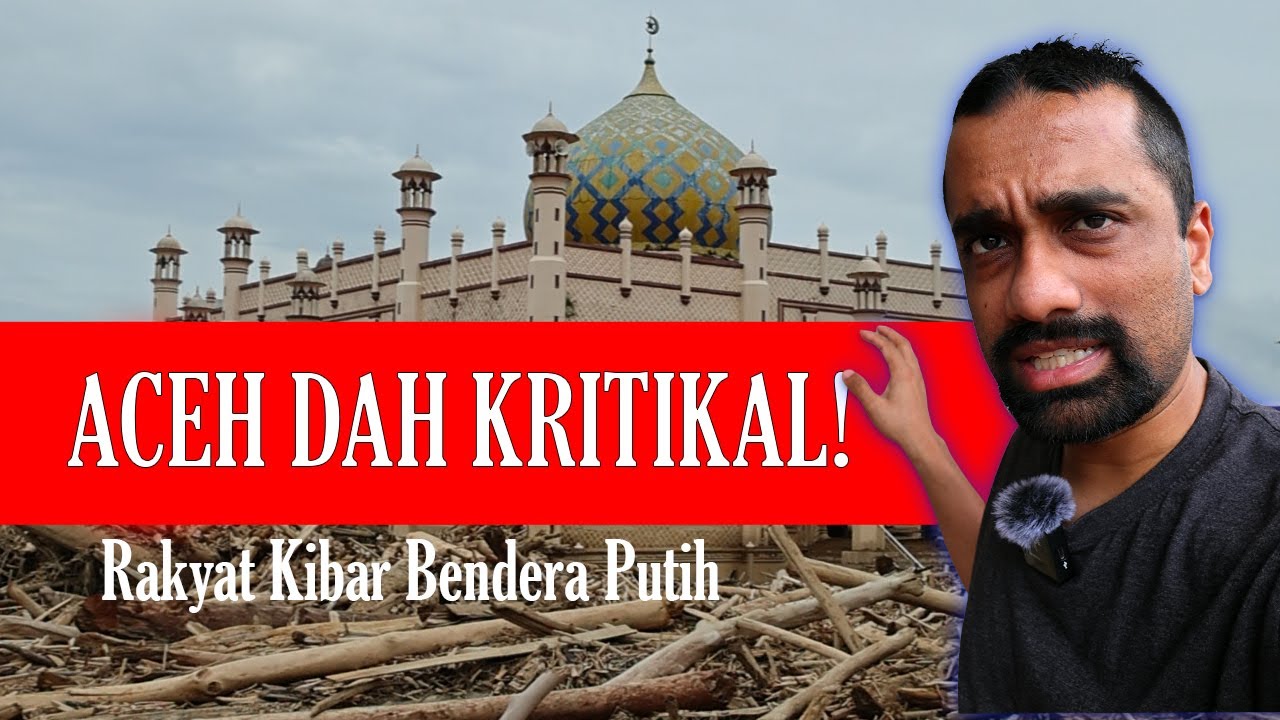 Ahmad Faezal Turun Aceh – Keadaan Dah Sangat Kritikal