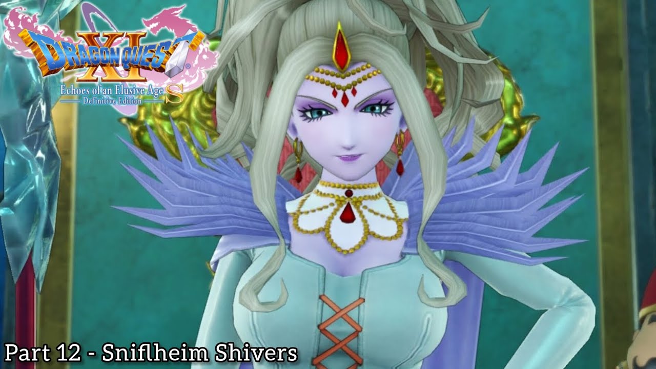 Dragon Quest 11 100% Playthrough | Part 12 - Sniflheim Shivers
