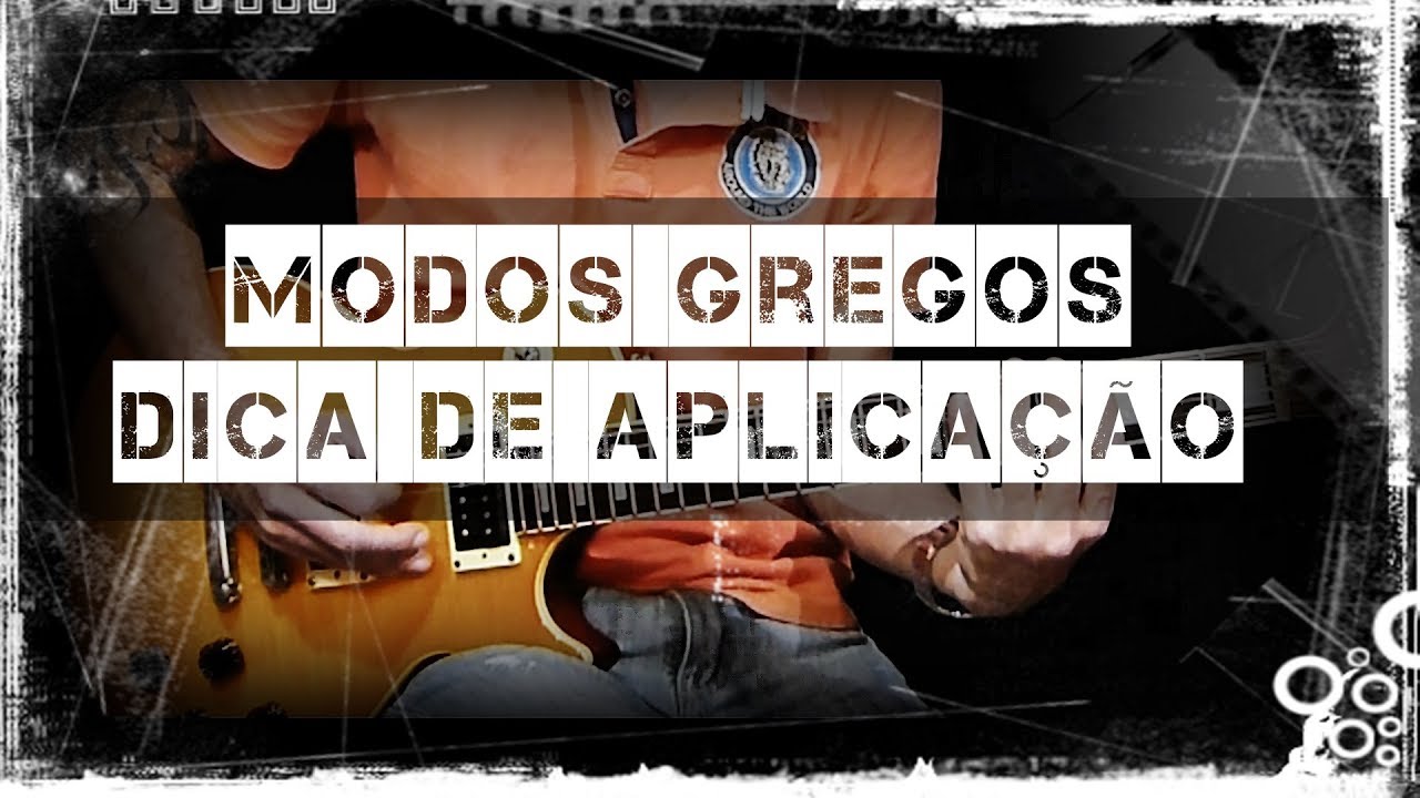 Modos Gregos Dicas de aplicação Pedro Carpinetti