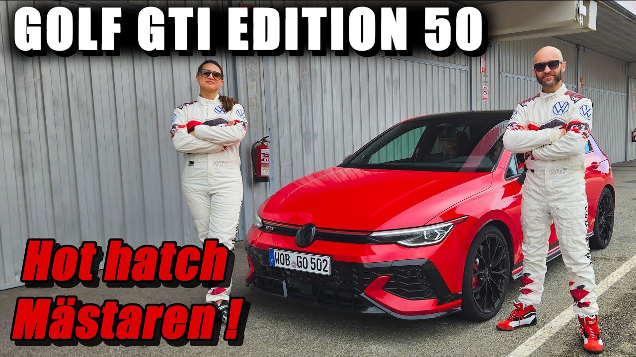 VW Golf GTI Edition 50 - Den absolut vassaste FWD-sportbilen just nu?