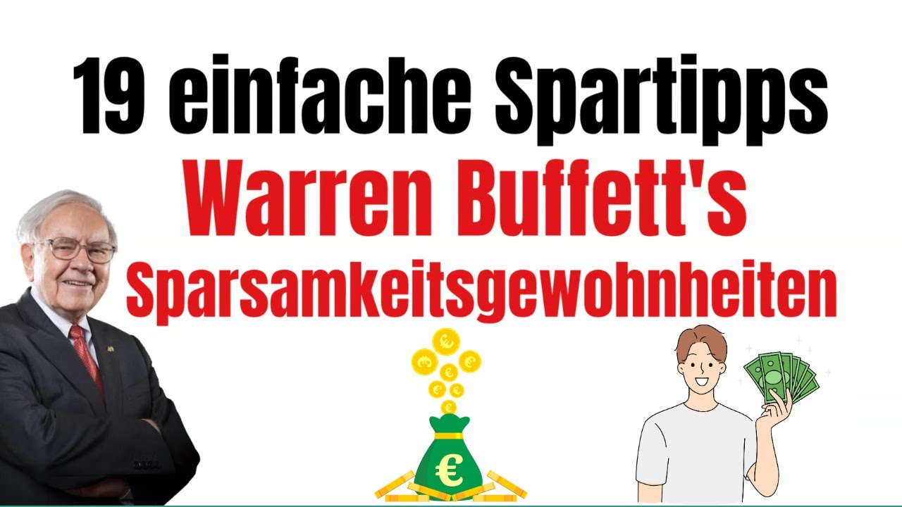 19 Warren Buffett-inspirierte Spartipps für finanziellen Erfolg und kluges Investieren