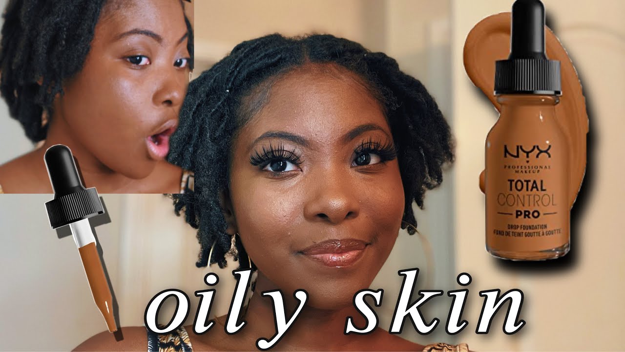REFORMULATED NYX Total Control Drop Pro Foundation Review & Demo| OILY DARK/BROWN SKIN