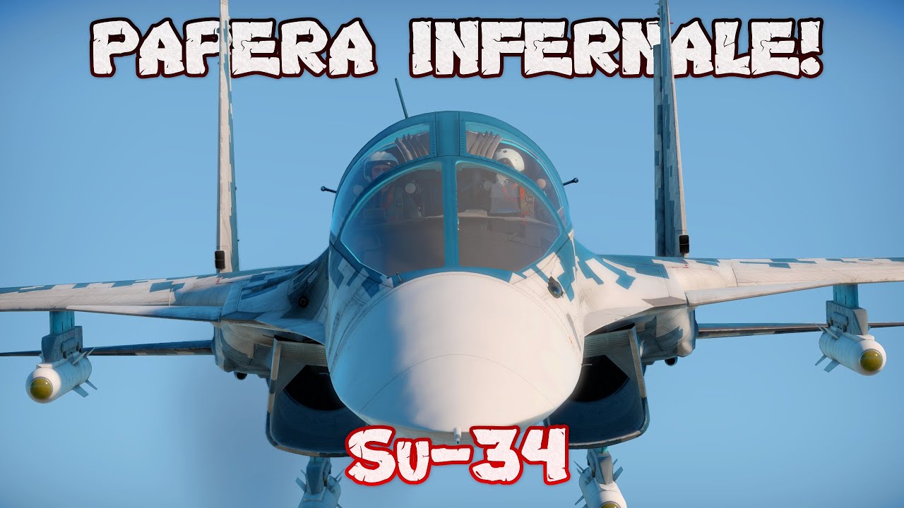 Su-34: la PAPERA INFERNALE! • #WarThunderITA