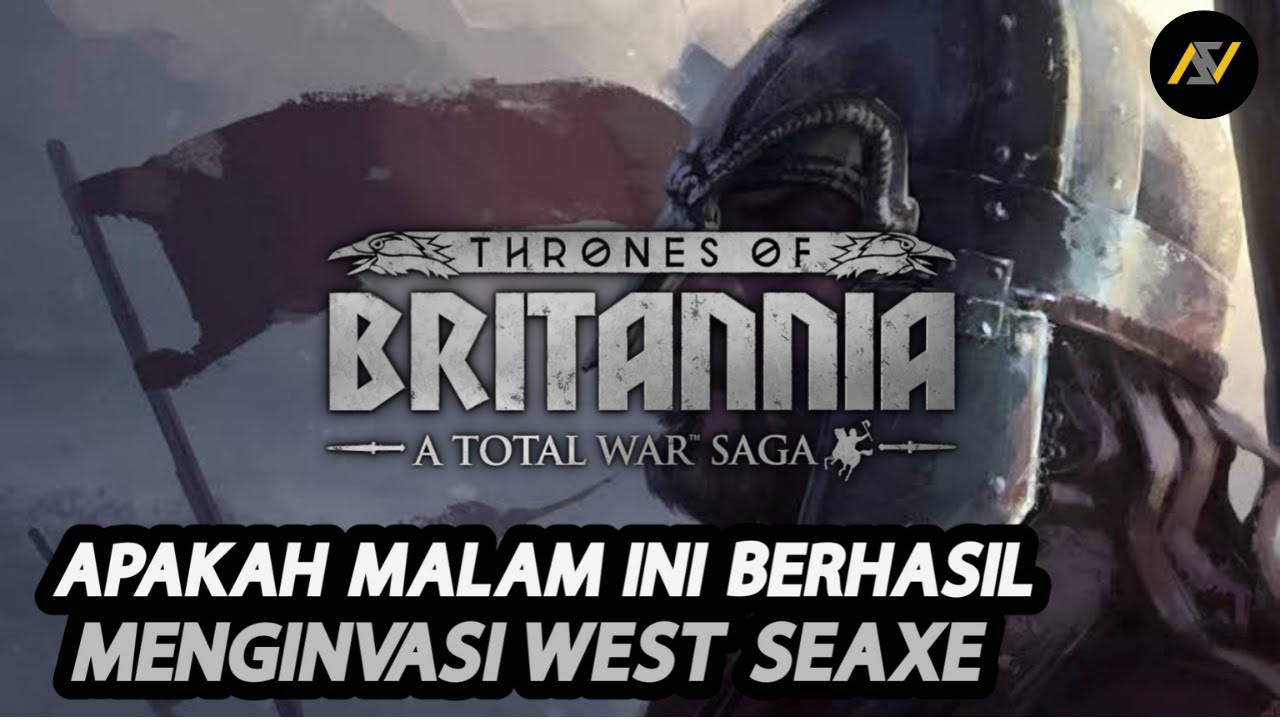Terus Menyerang wilayah West Seaxe sampe habis semuanya #10 || Total War Indonesia