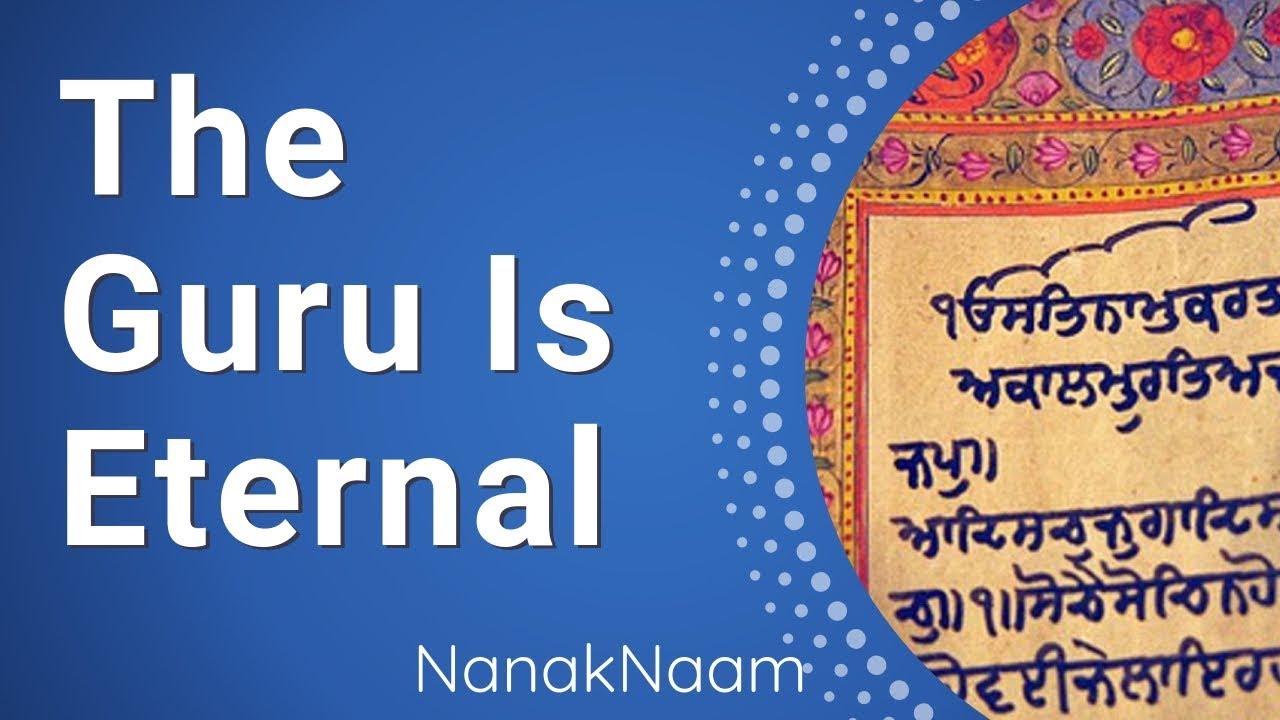The GURU is eternal - One Guru with Ten forms