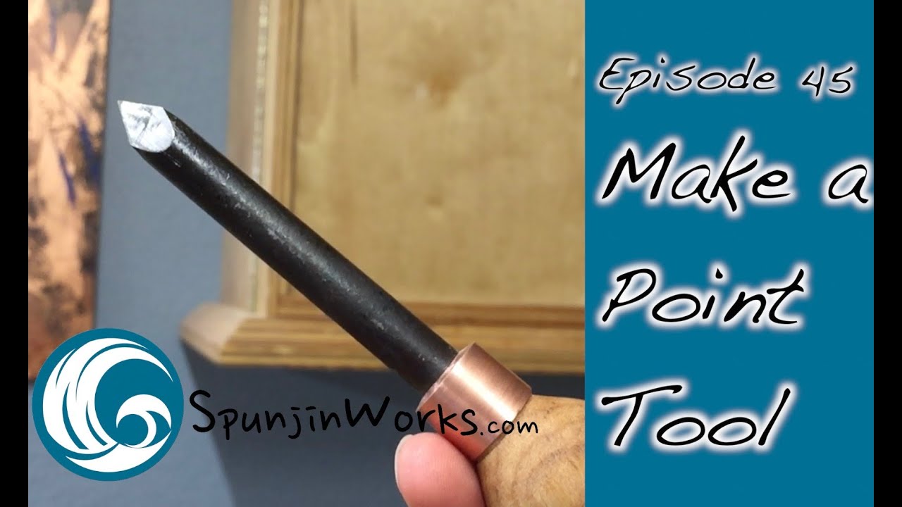 Make a Point Tool for Woodturning // How-To (Ep. 45)