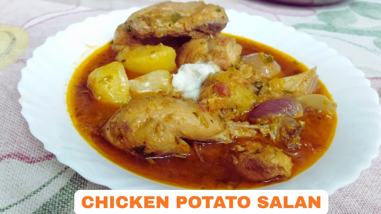 Aloo Chicken Salan | Simple & Tasty Chicken Potato Curry Recipe | Quick Dinner Idea