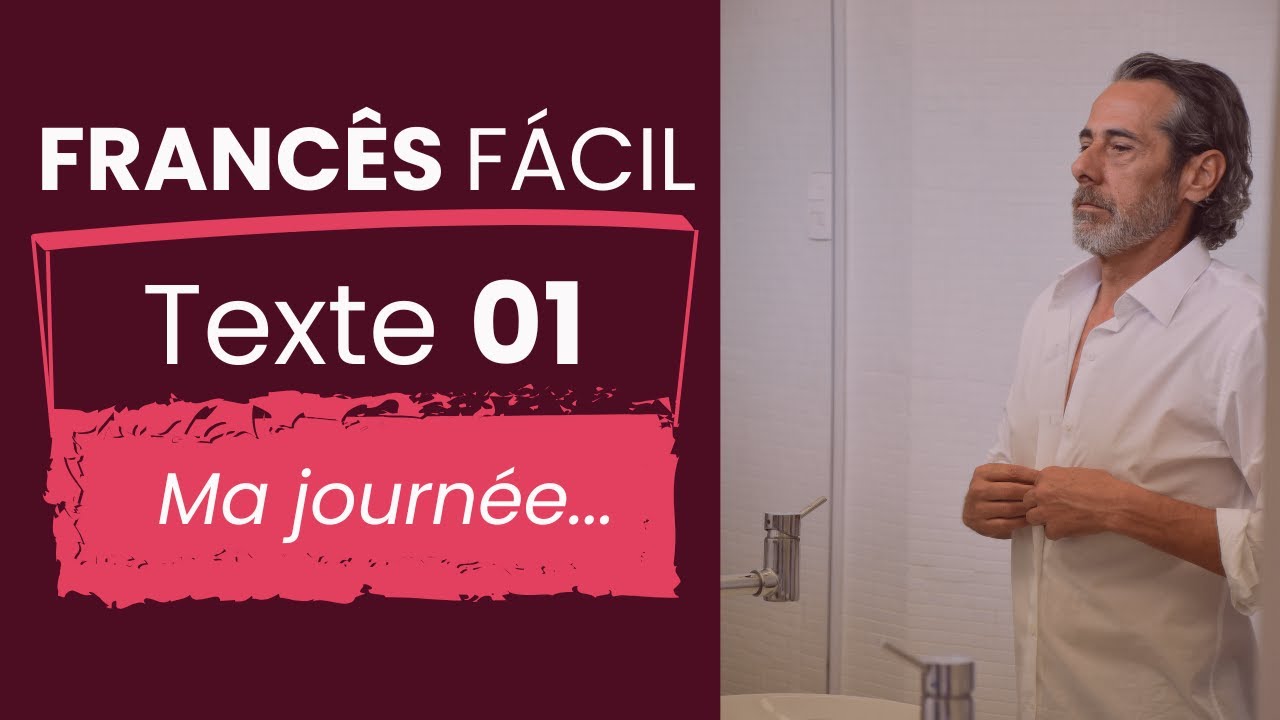 Francês Fácil - Ma journée
