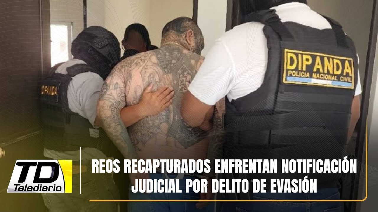 Reos recapturados enfrentan notificación judicial por delito de evasión