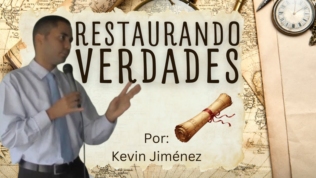 Restaurando verdades | Kevin Jiménez