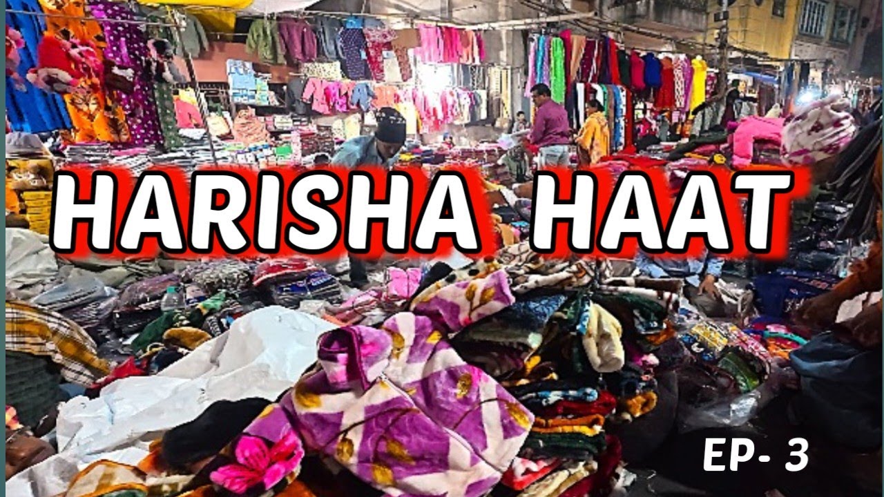 CHEAPEST and  HUGE collection at Harisha Haat at Midnight