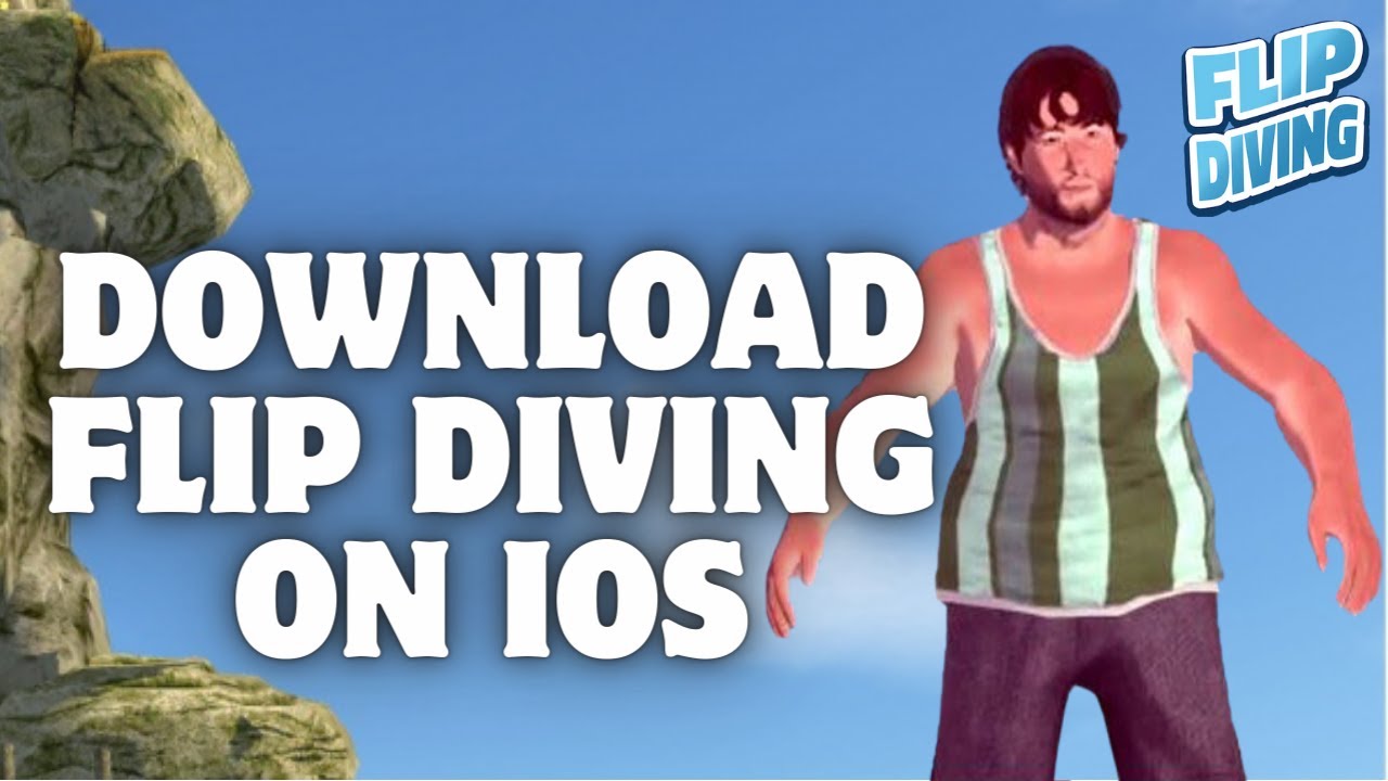 How to Download Flip Diving Game on IOS? Install the Flip Diving 2024