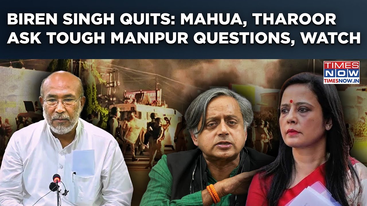 Manipur CM Biren Singh Resigns: Watch Fiery Mahua, Tharoor, Priyanka Chaturvedi Ask Tough Questions
