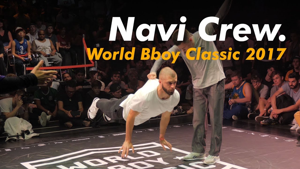DRUD & LUSSY SKY / NAVI CREW AT WORLD BBOY CLASSIC 2017