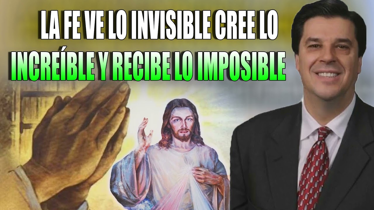 Josue Yrion 2023 🔴 La Fe Ve Lo Invisible Cree Lo Increíble Y Recibe Lo Imposible