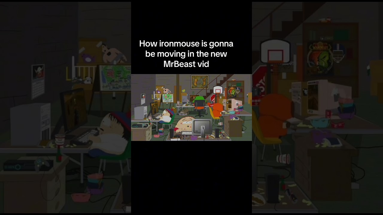 How iornmouse bout to be moving into the new mrbeast vid 