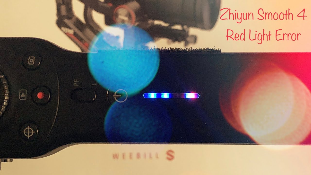 Zhiyun Smooth4 red light error  even after balancing- saying bye bye
