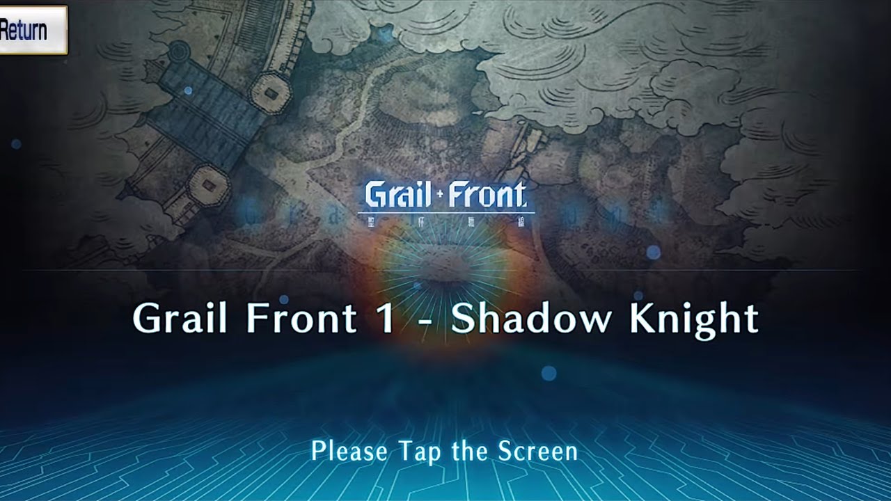 Fate/Grand Order: Grail Front - Shining Dawn, Shadowed Dusk | Grail Front 1 - Shadow Knight