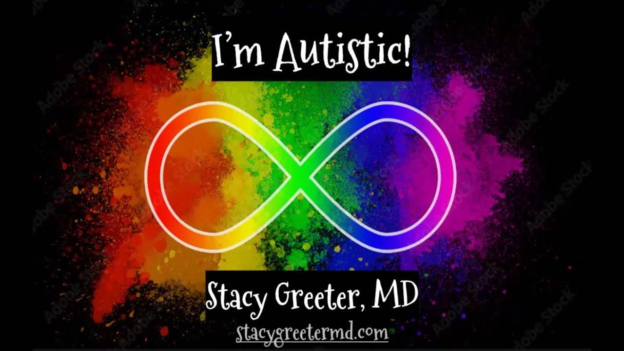 I'm Autistic - Presentation by Dr. Stacy Greeter
