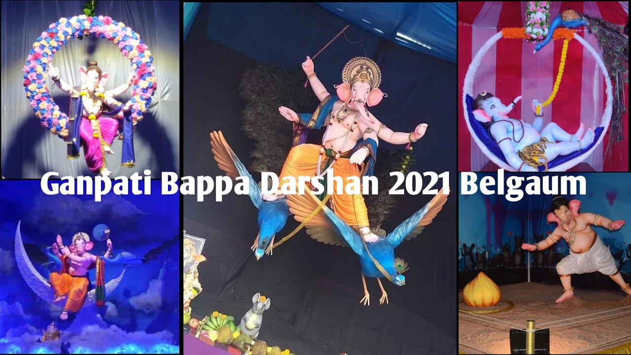 Ganpati Bappa Darshan 2021 Belgaum