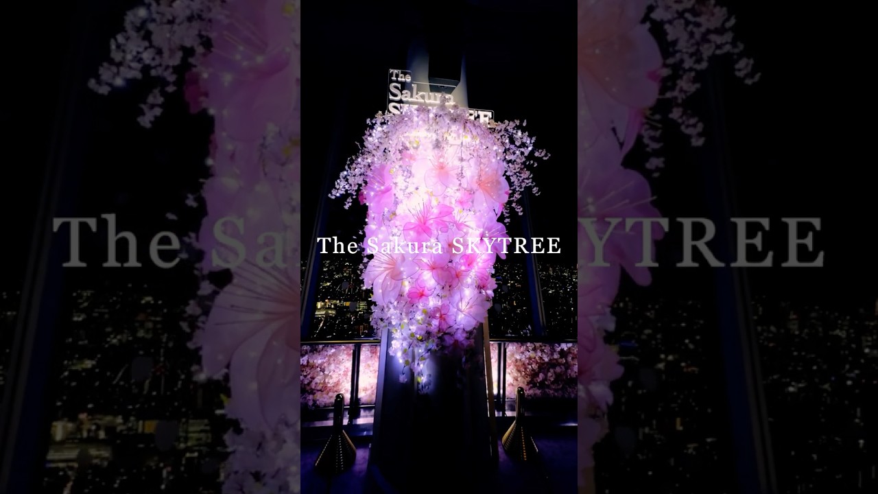 🌸 The Sakura Skytree: An Event to Enjoy the Sky and Cherry Blossoms 🌸