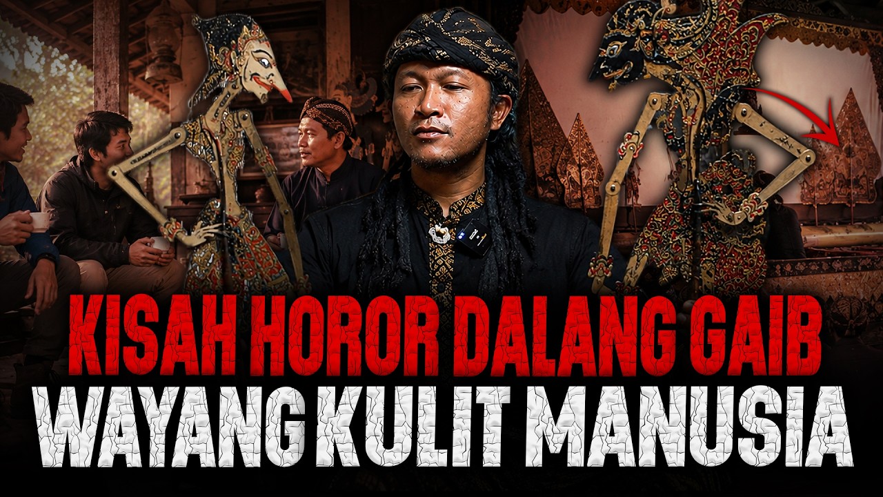 NO DEBAT 100% HOROR !! KISAH DIBALIK SAKRALNYA WAYANG KULIT MANUSIA W/ ANDRI @KelanaBerceritaDunia 