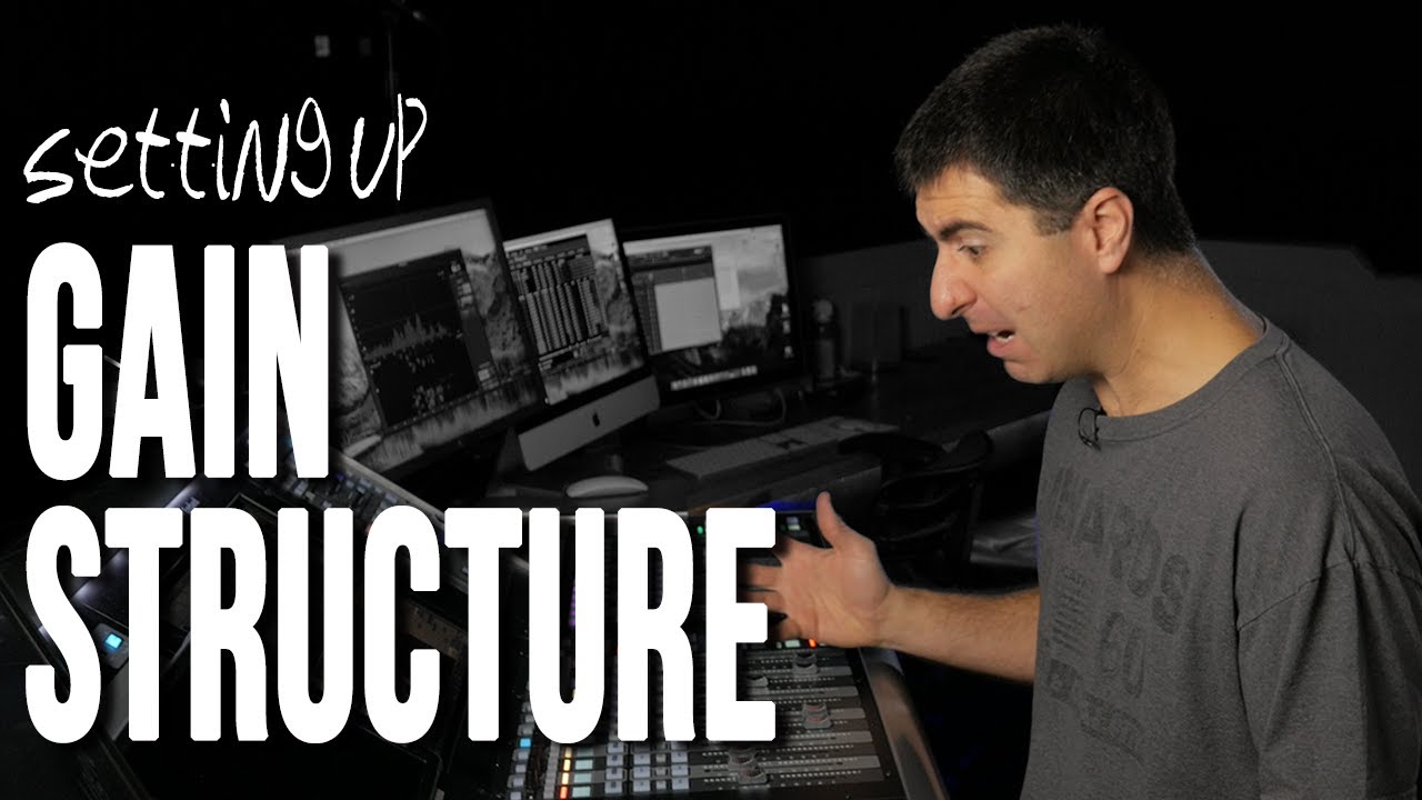How to Set Gain Structure Live Sound | Let your console live its best life