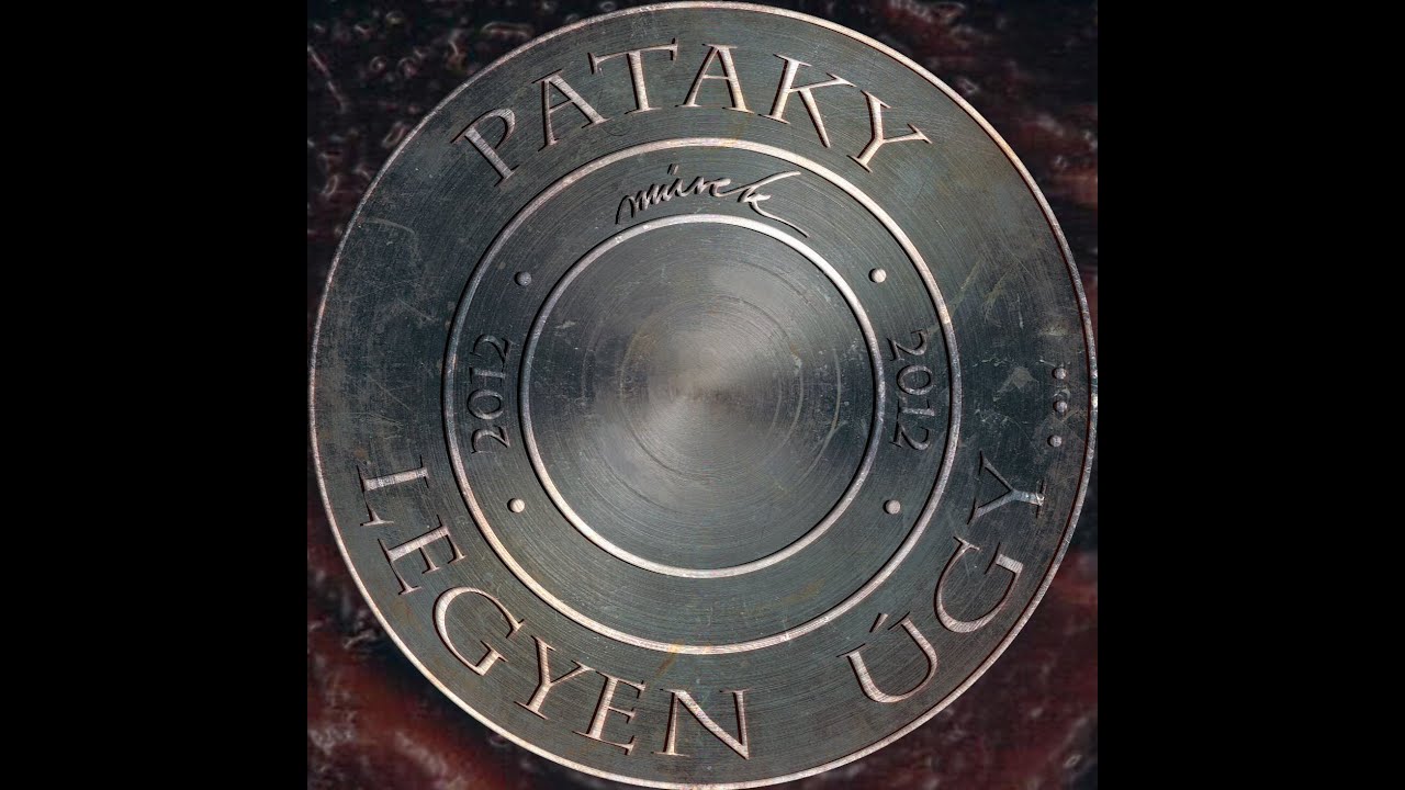 PATAKY Művek - Legyen úgy... (teljes album)