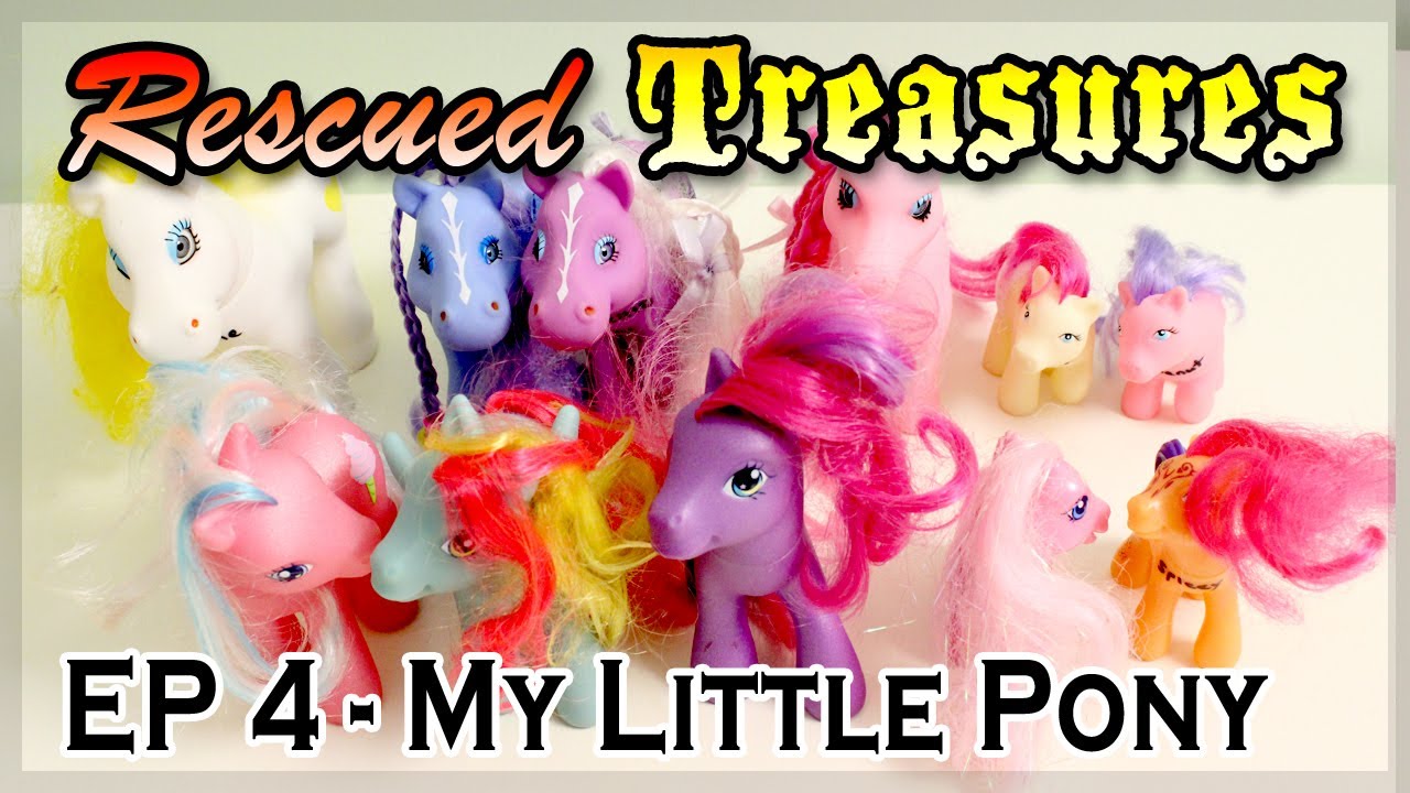 Rescued Treasures &hearts; Episode 4 - My Little Pony / MLP