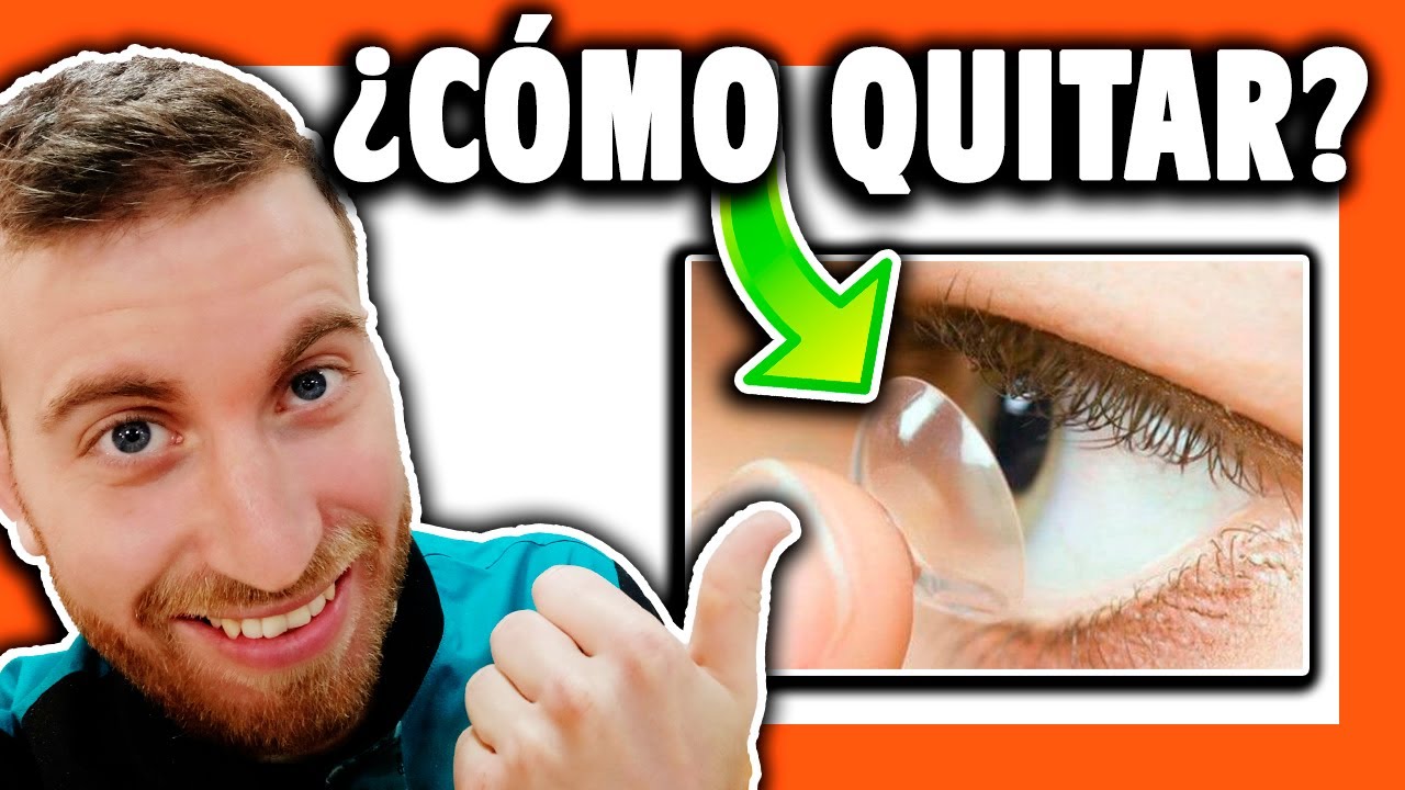✅ ¿Cómo QUITARSE las LENTILLAS? ➡️ Truco [Rápido y seguro]