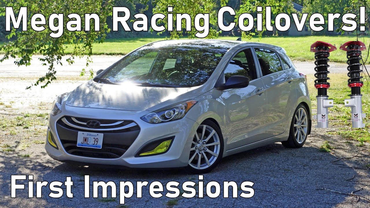 Megan Racing Street Series Coilovers: First Impressions! | Hyundai Elantra GT