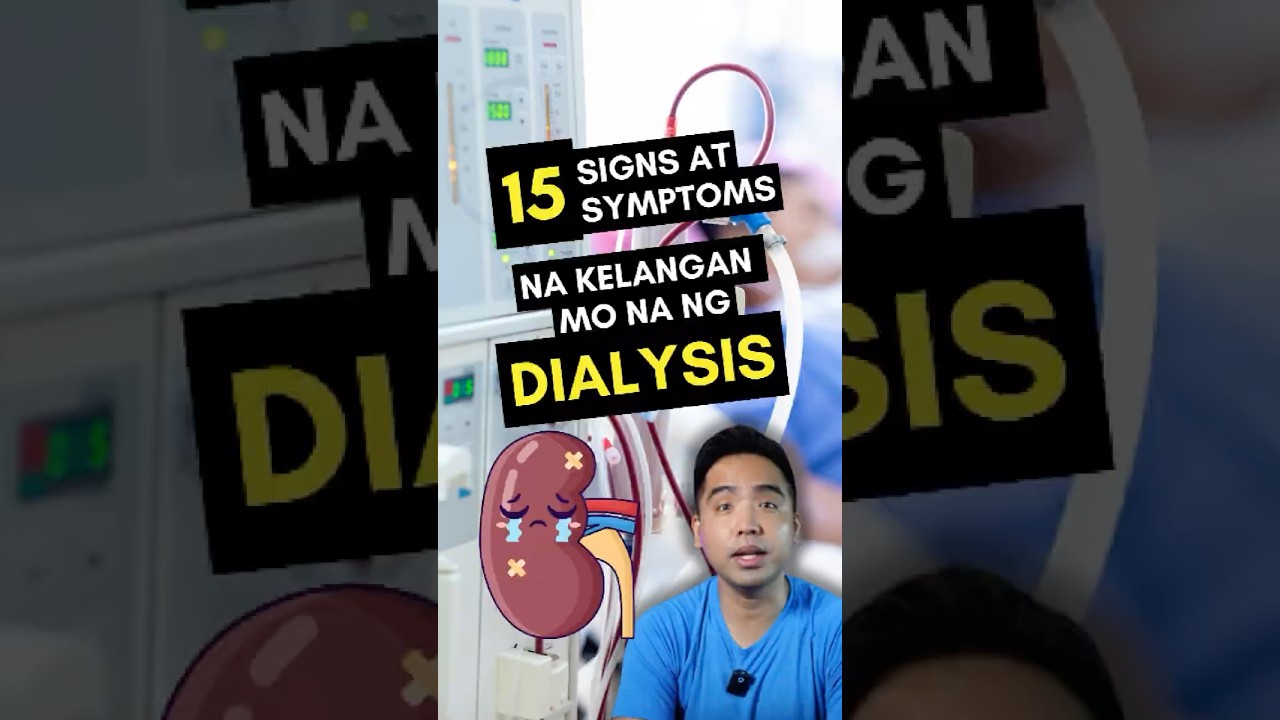 15 Signs na Kailangan na Mag-dialysis #kidneydisease #kidneyfailure #kidneyhealth