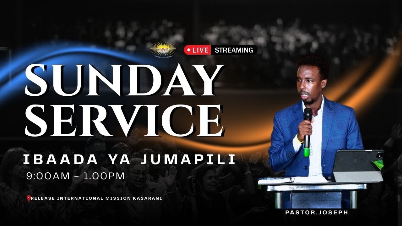 SUNDAY SERVICE // IBAADA YA JUMAPILI // RELEASE INTERNATIONAL MISSION