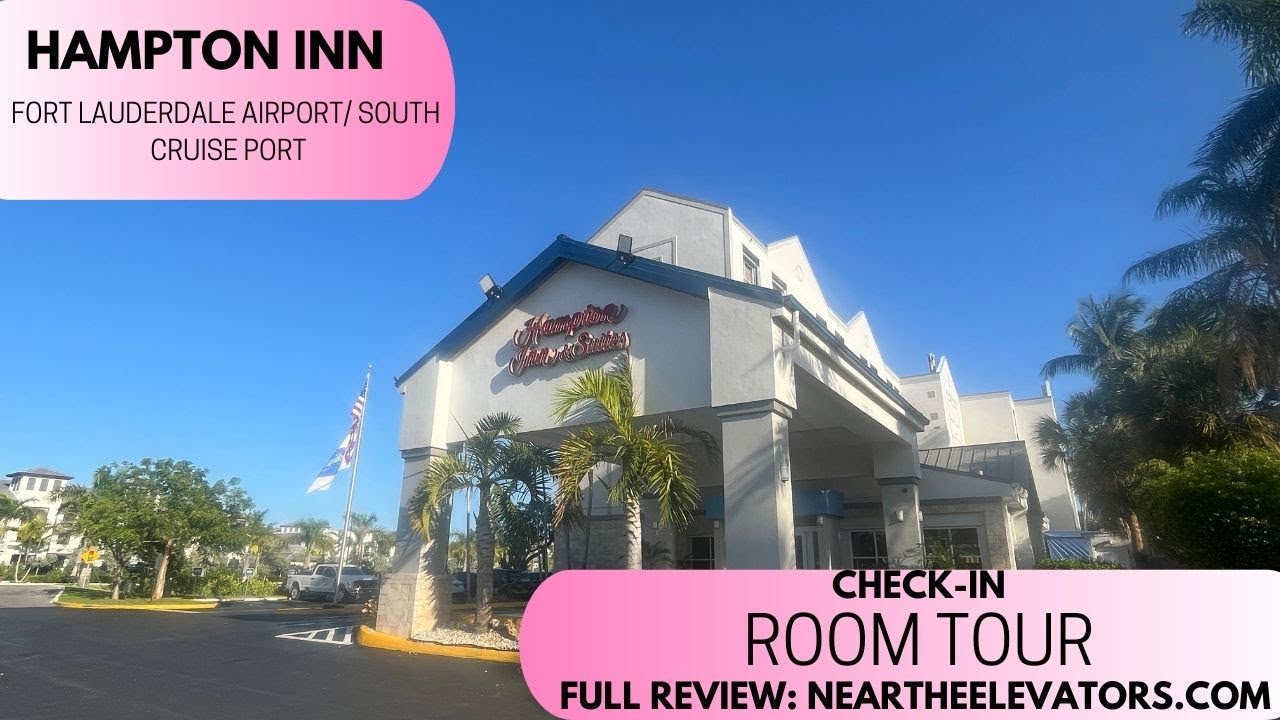Hampton Inn Fort Lauderdale Airport South/Cruise Port