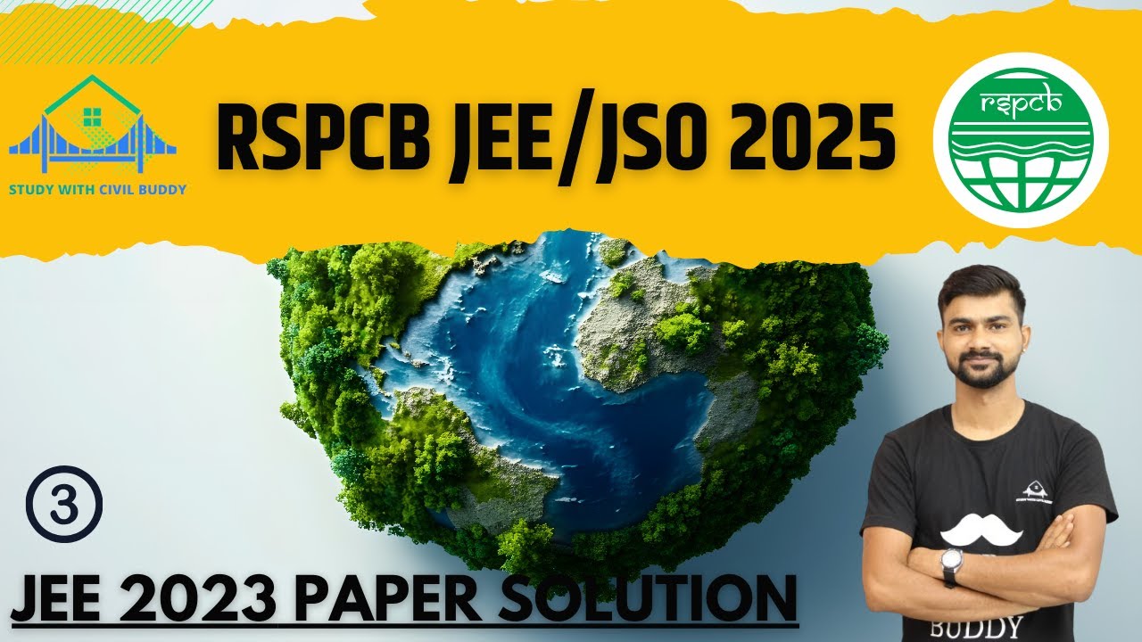 RSPCB JEE 2023 PAPER SOLUTION PART 3 JUNIOR ENVIRONMENTAL ENGINEER PREVIOUS YEAR PAPER SOLUTION